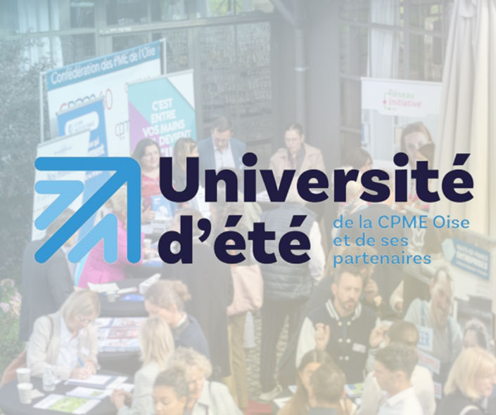 Photo pour les universités d'été organisées par la CPME de l'Oise à Beauvais et qui accompagne les dirigeants des TPE-PME dans le développement de leur entreprise